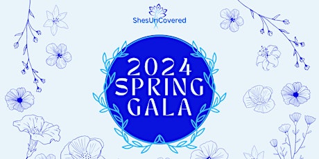 ShesUnCovered Spring Gala