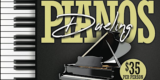 Imagem principal do evento Dueling Pianos Fundraiser