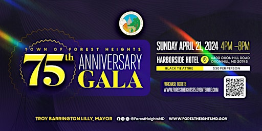 Image principale de Town of Forest Heights 75th Anniversary Gala