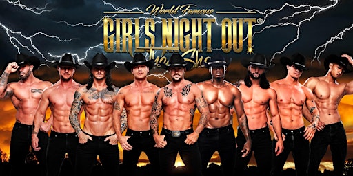 Hauptbild für Girls Night Out The Show at The Shadows (Wichita, KS)
