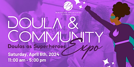 2024 Doula and Community Expo