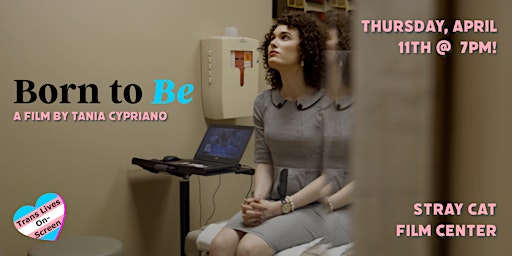 Born to Be (2019) // Trans Lives On-Screen primary image