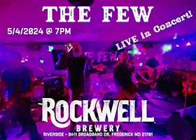 Imagem principal de The FEW Live in Concert @ Rockwell Brewery Riverside!