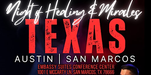 Primaire afbeelding van Night of Healing & Miracles | San Marcos, TX, with Pastor Todd Coconato