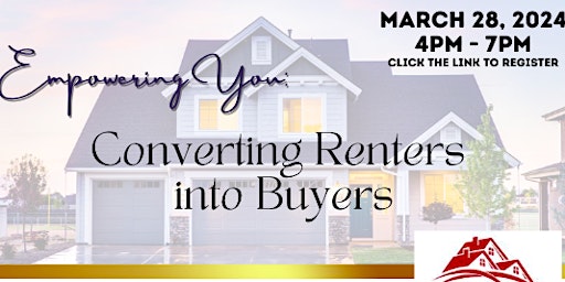 Imagen principal de Converting Renters  into Buyers: Insightful Networking Event