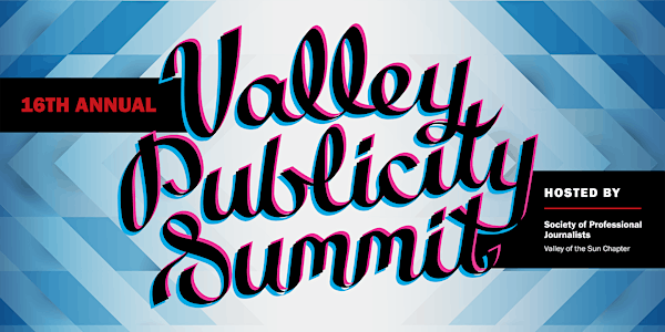 Valley Publicity Summit 2019, presented by SPJ