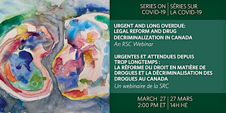 Image principale de Urgent and Long Overdue: Legal Reform and Drug Decriminalization in Canada