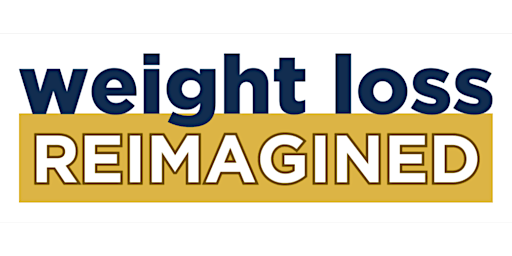 Imagem principal de Weight Loss Reimagined Classes - Free Preview Session!