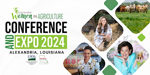 Imagen principal de Louisiana Women in Agriculture Conference & Expo 2024