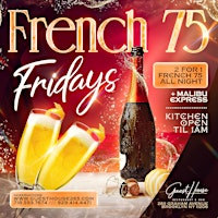 Hauptbild für French 75 Fridays