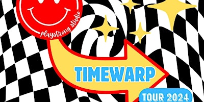 2024 PlaySTRONG Studio TIMEWARP TOUR  Year End Show!!  primärbild