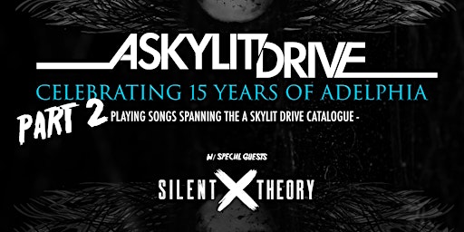 Primaire afbeelding van A Skylit Drive - Adelphia 15 Year Anniversary @ Ribald Brewing