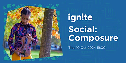 Imagem principal do evento Ignite Social: Composure