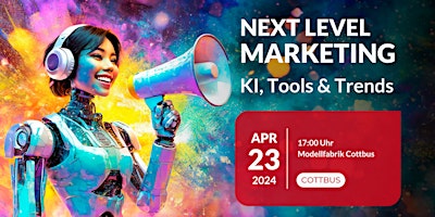 Roadshow: Next Level Marketing - KI, Tools & Trends primary image