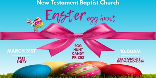 Primaire afbeelding van New Testament Baptist Church Children's Easter Egg Hunt