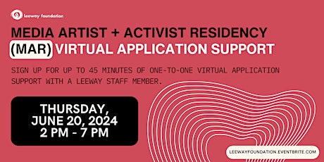 6/20 Media Artist + Activist Residency (MAR) Application Support (Virtual) primary image