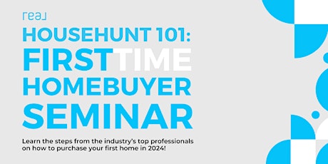 House Hunt 101: A Seminar for New Homebuyers
