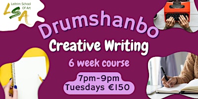 Hauptbild für (D) Creative Writing , 6 Tue's,7-9pm, Apr 9,16, 23, 30  May 7 & 14