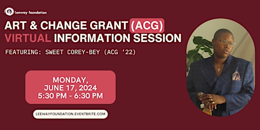 Primaire afbeelding van 6/17 Art & Change Grant (ACG) Info Session (Virtual)