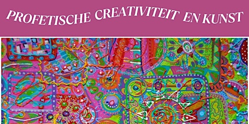 PROFETISCHE CREATIVITEIT & KUNST School 1 - Leslie van der Smissen primary image