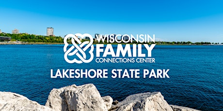 WiFCC Day at a State Park: Lakeshore - Milwaukee primary image