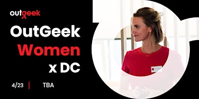 Imagem principal do evento Women in Tech DC - OutGeekWomen