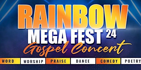Rainbow MegaFest24 Gospel Concert