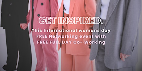 Imagem principal de International Womens Day FREE Networking Event & Co-Working