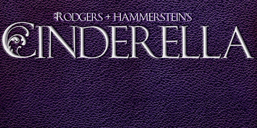 Imagen principal de Rodgers + Hammerstein's Cinderella Saturday 8PM