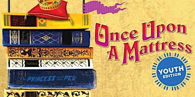 Once Upon A Mattress - Senior Show primary image