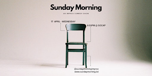 Sunday Morning: An Improv Comedy Show primary image