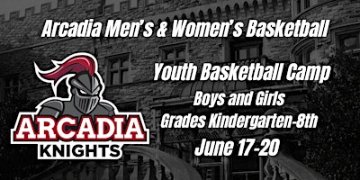 Imagem principal do evento Arcadia University Boys & Girls Youth Basketball Camp