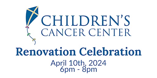 Children's Cancer Center's Renovation Celebration primary image
