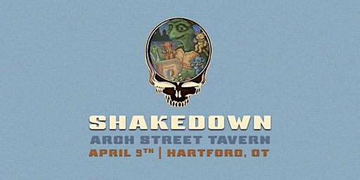 Shakedown - Arch Street Tavern | Hartford, CT primary image