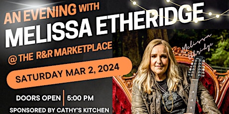 An Evening with Melissa Etheridge @ R&R Marketplace primary image
