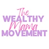 The Wealthy Mama Movement's Logo