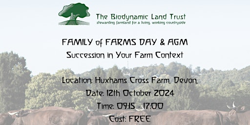 Primaire afbeelding van Biodynamic Land Trust Family of Farms Day & AGM