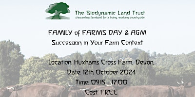 Image principale de Biodynamic Land Trust Family of Farms Day & AGM