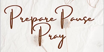 Imagen principal de Prepare Pause Pray