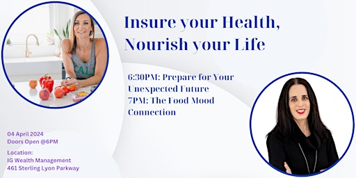 Imagem principal do evento Insure Your Health, Nourish Your Life