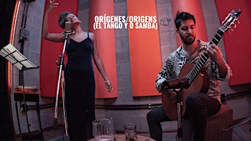 Imagem principal do evento Origenes/Origens (El Tango y O Samba)