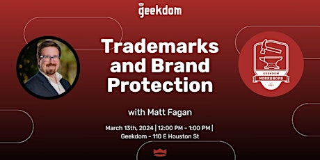 Trademarks and Brand Protection with Matt Fagan primary image