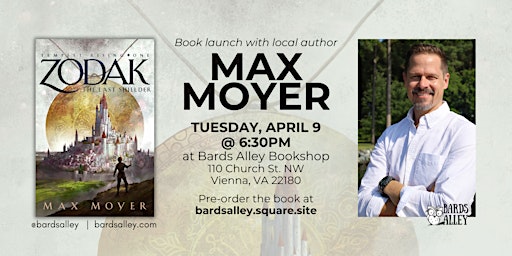 Hauptbild für Book Talk with Sci-Fi/Fantasy author Max Moyer | ZODAK