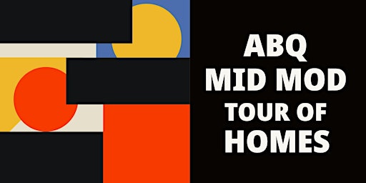 ABQ Mid Mod Tour of Homes  primärbild