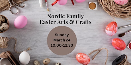 Nordic Family Easter Arts & Crafts 2024 primary image