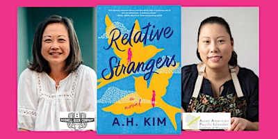 Immagine principale di A.H. Kim, author of RELATIVE STRANGERS - an in-person Boswell event 