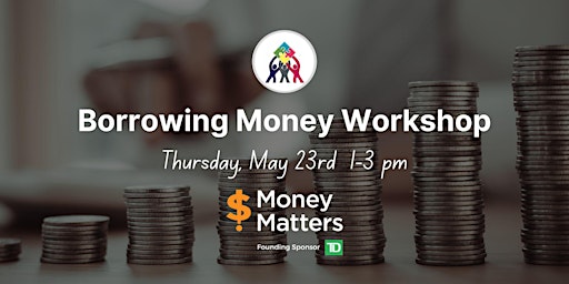 FREE "Borrowing Money" Workshop  primärbild