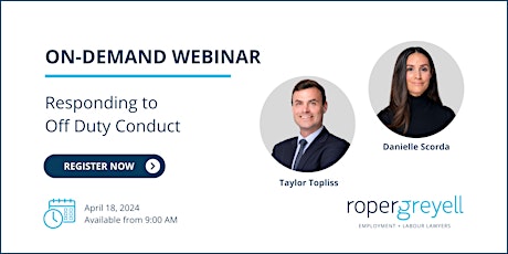 Responding to Off Duty Conduct   | On-Demand Webinar