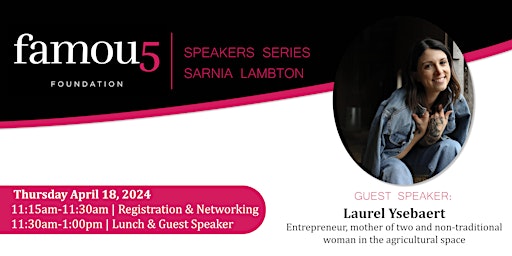 Imagem principal do evento Famous 5 Speaker Series Sarnia Lambton - Laurel Ysebaert