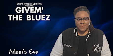 Givem' the Bluez - Adam's Eve